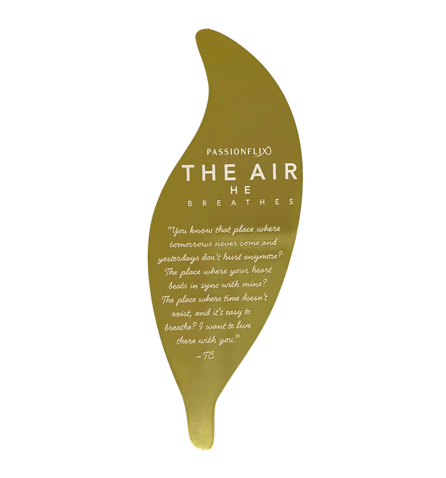 The Air He Breathes Bookmark