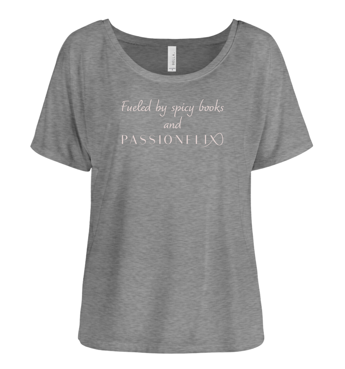 Fueled by Spicy Books and Passionflix Tee